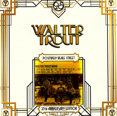 Walter Trout: Positively Beale Street 25th Anniversary Edition [2xWinyl]