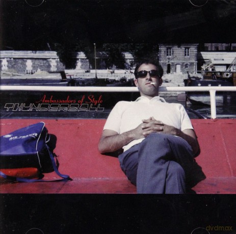 Thunderball: Ambassadors Of Style [CD]