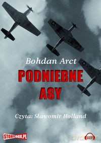 Podniebne asy - Bohdan Arct [AUDIOBOOK] [CD-MP3] 