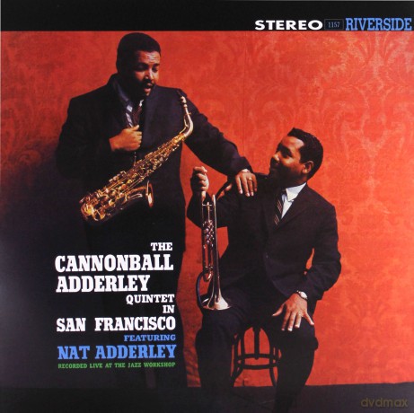 Cannonball Adderley Quintet: In San Francisco [WINYL]