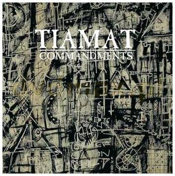 Tiamat: Commandments [CD]