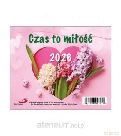 Kalendarz 2026 biurkowy Czas to miłość [KALENDARZ]