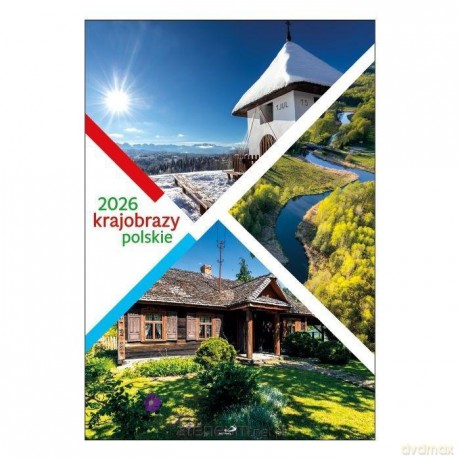 Kalendarz 2026 krajobrazy polskie [KALENDARZ]