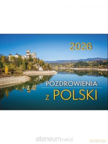 Kalendarz 2026 pozdrowienia z Polski [KALENDARZ]