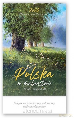 Kalendarz 2026 reklamowy Polska w malarstwie [KALENDARZ]