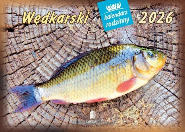 Kalendarz 2026 rodzinny Wędkarski [KALENDARZ]