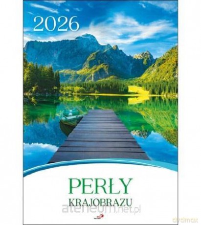 Kalendarz 2026 ścienny perły krajobrazu [KALENDARZ]