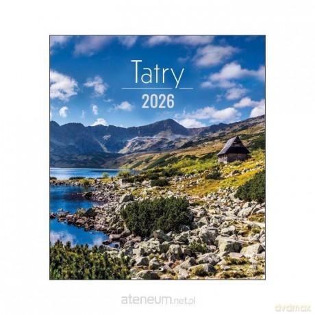 Kalendarz 2026 ścienny Tatry [KALENDARZ]