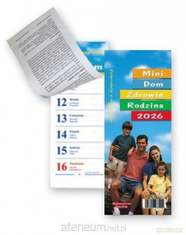 Kalendarz 2026 tyg. magnes mini Dom, Zdrowie... [KALENDARZ]