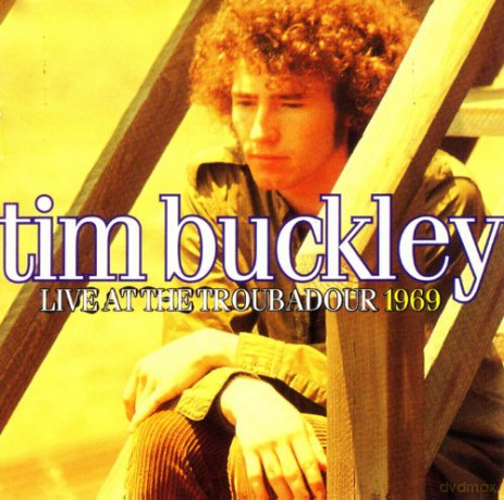 Tim Buckley: Live At The Troubador [CD]