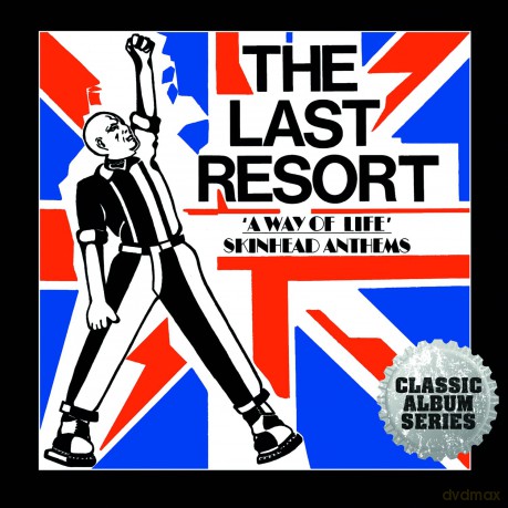 Last Resort: A Way Of Life - Skinhead Anthe [CD]
