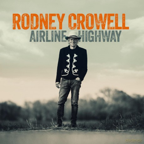 Rodney Crowell: Airline Highway [Winyl]