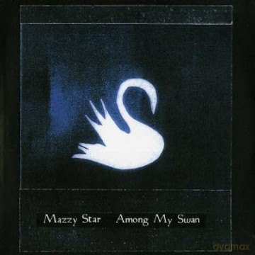 Mazzy Star: Among My Swan (Bone) (Indies) [Winyl]