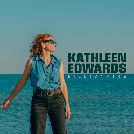 Kathleen Edwards: Billionaire [Winyl]
