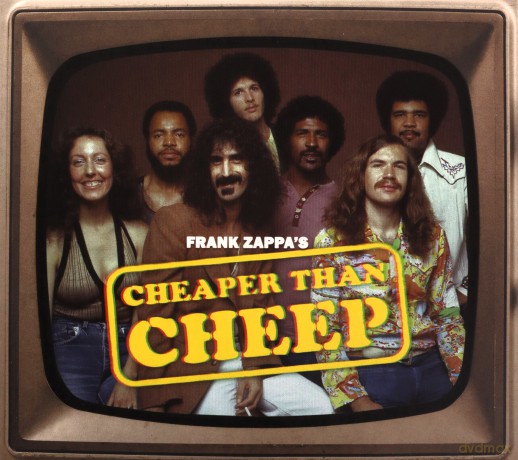 Frank Zappa: Cheaper Than Cheep [CD]