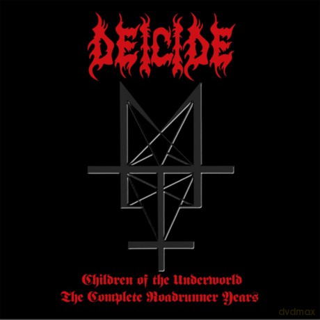 Deicide: Children Of The Underworld - The Complete Roadrunner Years (Deluxe) [CD]