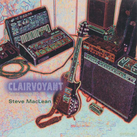 Steve Maclean: Clairvoyant [CD]