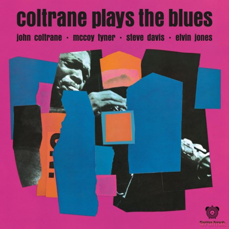 John Coltrane: Coltrane Plays The Blues [Winyl]