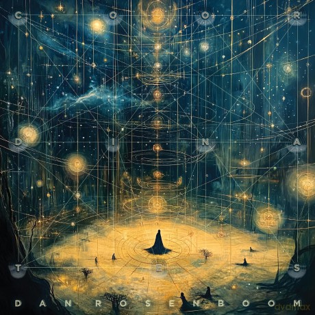 Dan Rosenboom: Coordinates [CD]