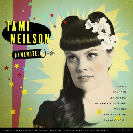 Tami Neilson: Dynamite! [CD]