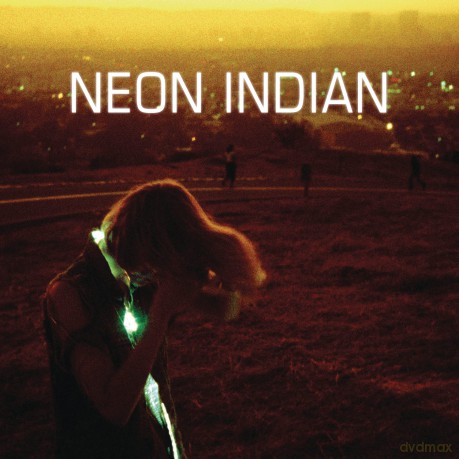 Neon Indian: Era Extrana [CD]