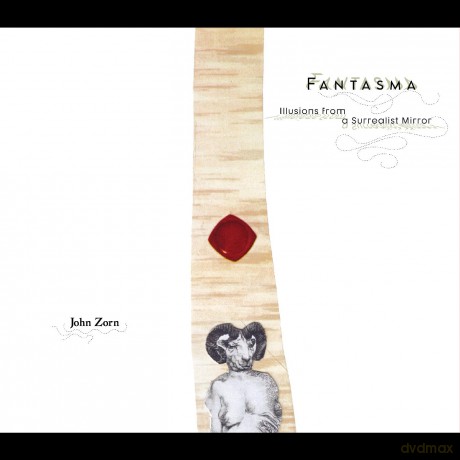John Zorn: Fantasma [CD]