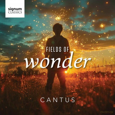 Cantus: Fields Of Wonder [CD]