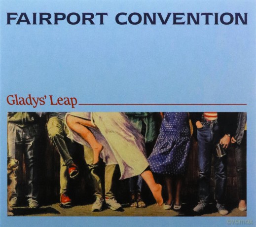 Fairport Convention: Gladys Leap [CD]