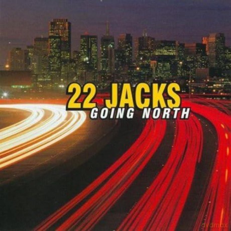 22 Jacks: Going North [CD]