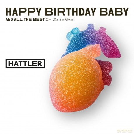 Hattler: Happy Birthday Baby [CD]