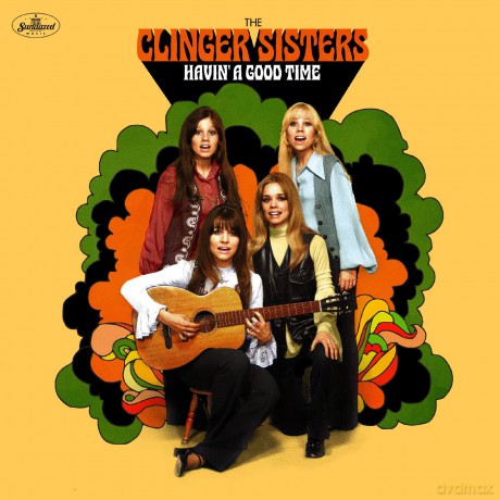 Clinger Sisters: Havin A Good Time [CD]
