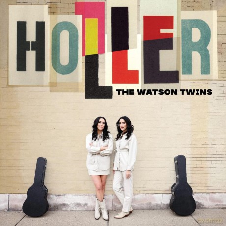 Watson Twins: Holler [Winyl]