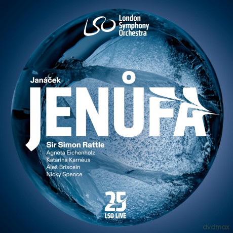 London Symphony Orchestra & Sir Simon Rattle & Agneta Eichenholz & Katarina Karneus: Janacek: Jenufa [CD]