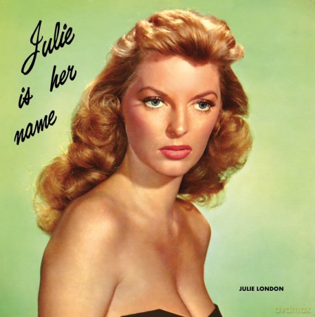 Julie London: Julie Is Her Name [Winyl]