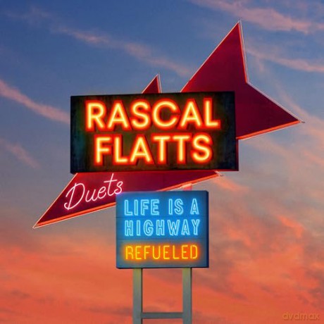 Rascal Flatts: Life Is A Highway: Refueled Duets (Electric Blue) [Winyl]