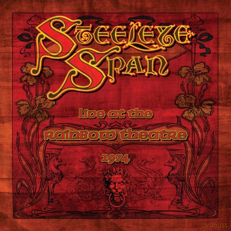Steeleye Span: Live At The Rainbow Theatre 1974 [Winyl]