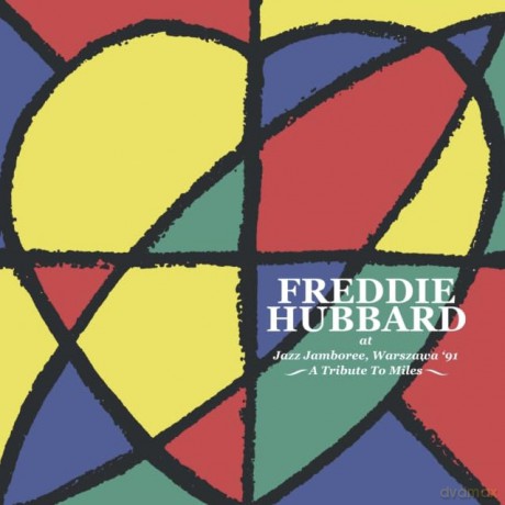 Freddie Hubbard: Live In Warsaw 1991 [CD]