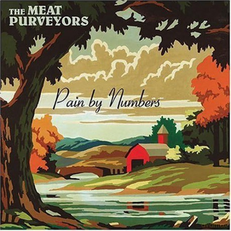Meat Purveyors: Pain By Numbers [CD]