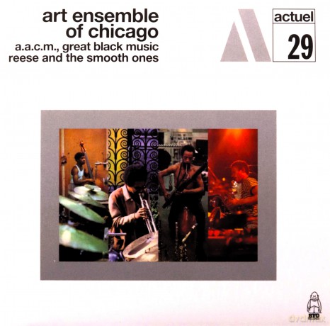 Art Ensemble Of Chicago: Reese And The Smooth Ones [CD]