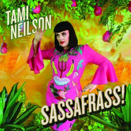 Tami Neilson: Sassafrass! [CD]