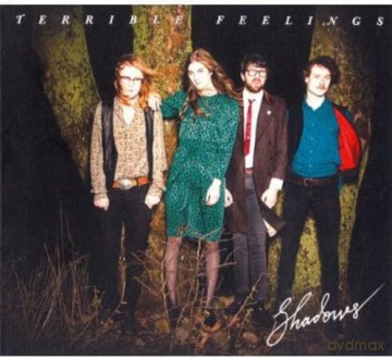Terrible Feelings: Shadows [CD]