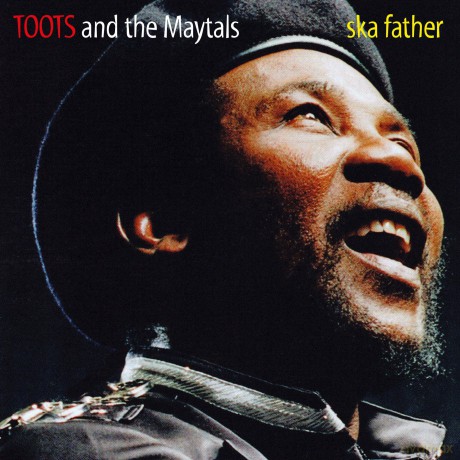 Toots And The Maytals: Ska Father [Winyl]