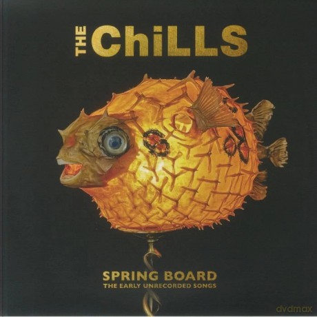 Chills: Spring Board: The Early Unrecorded Songs (Coloured) [Winyl]