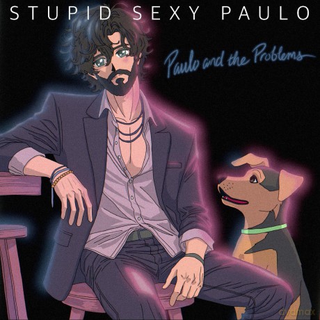 Paulo And The Problems: Stupid Sexy Paulo [Winyl]