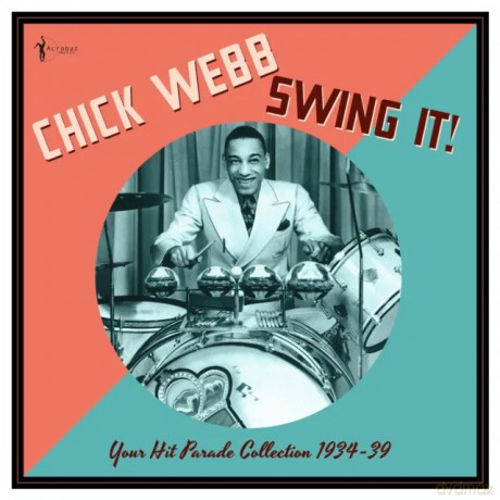 Chick Webb: Swing It!: Your Hit Parade Collection 1934-39 [Winyl]