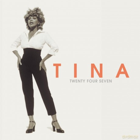 Tina Turner: Twenty Four Seven [CD]
