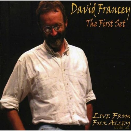 David Francey: The First Set [CD]