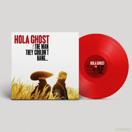 Hola Ghost: The Man They Couldnt Hang... [Winyl]