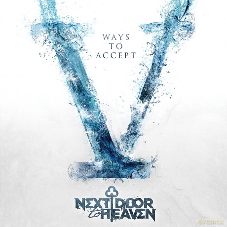 Next Door To Heaven: V Ways To Accept [CD]