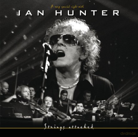 Ian Hunter: Strings Attached [2CD]